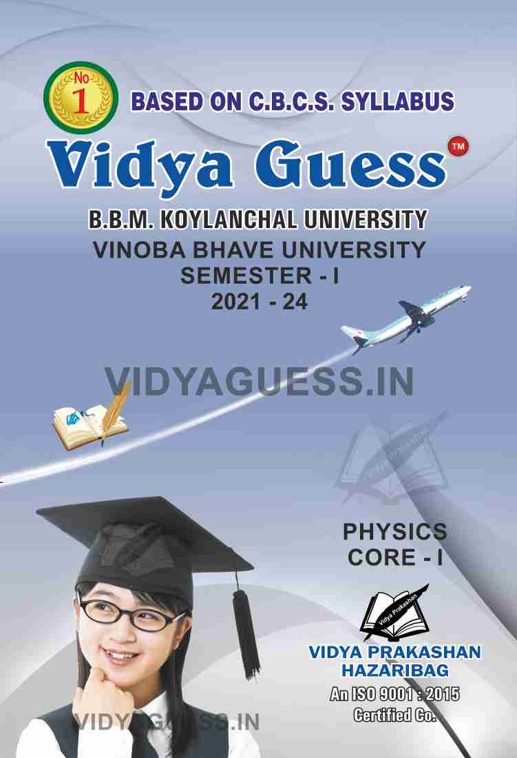 PHYSICS Core - I for B.sc (HONS) Semester - I (21-24) for B.B.M.K.U